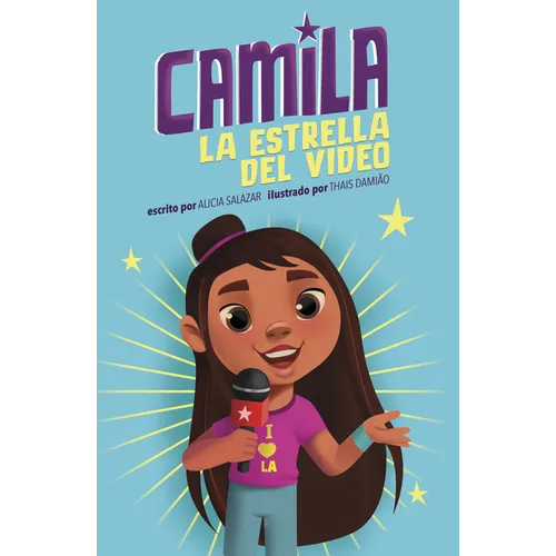 Camila La Estrella del Video (Camila the Video Star)