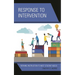 Response to Intervention: Refining Instruction to Meet Student Needs