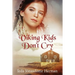 Viking Kids Don't Cry