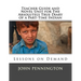 Teacher Guide and Novel Unit for The Absolutely True Diary of a Part-Time Indian: Lessons on Demand