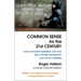 Common Sense for the 21st Century: Only Nonviolent Rebellion Can Now Stop Climate Breakdown and Social Collapse