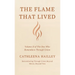 The Flame That Lived