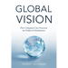Global Vision: How Companies Can Overcome the Pitfalls of Globalization