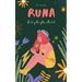 Runa: Fleeting Thoughts Collected