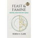 Feast & Famine: Healing Addiction with Grace