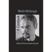 Martin McDonagh: A Casebook