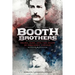 The Booth Brothers: Drama, Fame, and the Death of President Lincoln