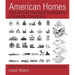 American Homes: The Landmark Illustrated Encyclopedia of Domestic Architecture