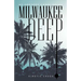 Milwaukee Deep: An Ambrose Nobel Novel