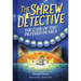 The Shrew Detective: The Case of the Pilfered Pearls (Shrew Detective #1): The Case of the Pilfered Pearls