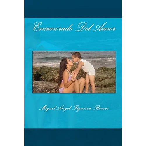 Enamorado Del Amor