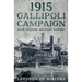 1915 Gallipoli Campaign