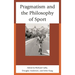 Pragmatism and the Philosophy of Sport