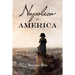 Napoleon in America