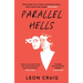 Parallel Hells