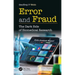 Error and Fraud: The Dark Side of Biomedical Research