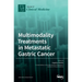Multimodality Treatments in Metastatic Gastric Cancer
