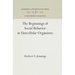 The Beginnings of Social Behavior in Unicellular Organisms