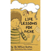 Life Lessons for Mike