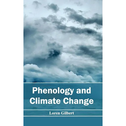 Phenology and Climate Change