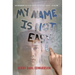 My Name Is Not Easy