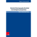Mamluk Historiography Revisited - Narratological Perspectives
