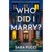 Who Did I Marry?: An addictive psychological thriller with a shocking twist