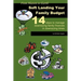 From Heaven to Earth: Soft Landing Your Family Budget:14 steps to manage downsizing family finances in downsizing times