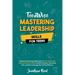 Mastering Leadership Skills for Teens: Empowering Young Adults with Tactical Leadership and Essential Life Skills to Build Character, Overcome Fear, a
