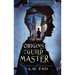 Origins of a Guild Master: A Thaumorian Legends Novella