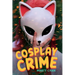 Cosplay Crime