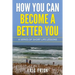 How You Can Become a Better You