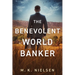 The Benevolent World Banker