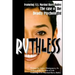Ruthless (The case of the deadly psychologist): Ruthless
