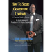 How To Secure Government Contracts, Selling to the Government: A Comprehensive Guide