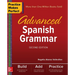 Practice Makes Perfect: Advanced Spanish Grammar, Second Edition