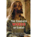 The Complete Words of Christ: All Christ's Sayings from the New Testament