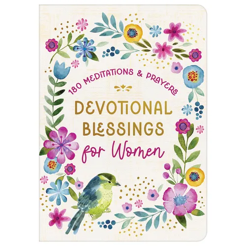 Devotional Blessings for Women: 180 Meditations and Prayers