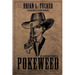 Pokeweed: An Illustrated Novella
