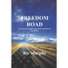 Freedom Road: An American Family Saga from Jamestown to World War