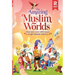 The Amazing Muslim Worlds