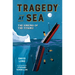 Tragedy at Sea: The Sinking of the Titanic