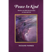 Peace In Kind