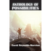 Anthology of Possibilities