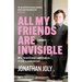 All My Friends Are Invisible: The Inspirational Childhood Memoir