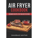 Air Fryer Cookbook Beginner Recipes for Two with Pictures