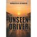 The Unseen Driver: Cuando ganar no fue suficiente
