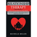 Relationship Therapy: 2 Books in 1: Anxiety in Relationship and Couple Therapy. Manage Anxiety in Love in 7 Simple Steps, Change Your Bad Ha