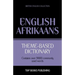 Theme-based dictionary British English-Afrikaans - 9000 words