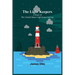 The Light Keepers: A Story of the United States Light-house Service